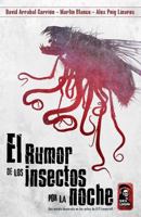 El rumor de los insectos por la noche 1986719855 Book Cover