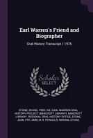 Earl Warren's friend and biographer: oral history transcript / 1976 1378079213 Book Cover