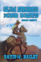 Slim Siringo - Wind Digits B0DTN8S8ND Book Cover