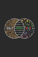 Reality Physics Magic: Graph Paper Notebook (6 x 9 - 120 pages) Simple Physics Notebook for Daily Journal, Diary, and Gift 1709973765 Book Cover