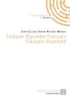 Lexique Kiyombe-Français Français-Kiyombe (French Edition) 275390426X Book Cover