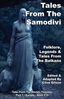 Tales From The Samodivi (Tales from the World's Firesides - Europe) 1913500152 Book Cover