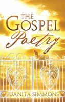 The Gospel Poetry 1483691225 Book Cover