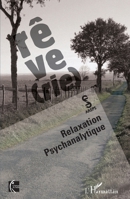 Rêver(ie): Relaxation psychanalytique (Champs Du Corps) (French Edition) 2343084300 Book Cover