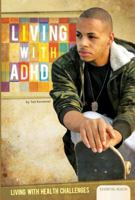 Living with ADHD 1617831220 Book Cover