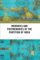 Memories and Postmemories of the Partition of India 1032091061 Book Cover