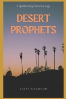 Desert Prophets 1676918159 Book Cover