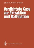 Verdichtete Gase Zur Extraktion Und Raffination 3662107643 Book Cover