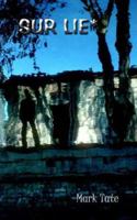 Sur Lie* 1403372861 Book Cover