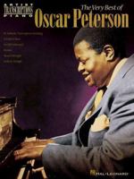 The Very Best of Oscar Peterson: Piano Artist Transcriptions 0634077775 Book Cover