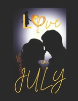 Love In July B0H8KC3CDX Book Cover
