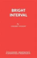 Bright Interval 0573033862 Book Cover