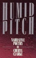 Humid Pitch: Narrative Poetry 0932379664 Book Cover