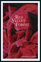 The Red Velvet Forest 1897289405 Book Cover
