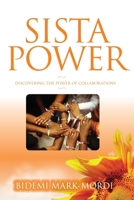 Sista Power: Discovering the power of collaboration 9784200074 Book Cover