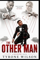 The Other Man: A Backfire Novel (The Other Man Trilogy) B0H87FHWLH Book Cover