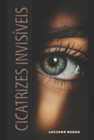 Cicatrizes Invisiveis (Portuguese Edition) B0DRW49RT8 Book Cover