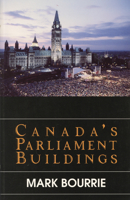 Canada's Parliament Buildings 0888821905 Book Cover