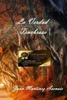 La Verdad Tenebrosa I 1099689775 Book Cover