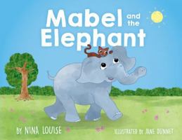 Mabel and the Elephant 1919254013 Book Cover