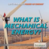 What Is Mechanical Energy? 1680487116 Book Cover