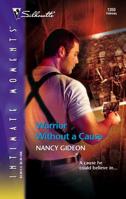 Warrior Without a Cause 0373274203 Book Cover