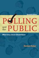 Polling and the Public: What Every Citizen Should Know 0872893405 Book Cover