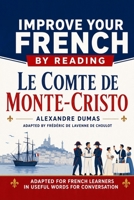 Le Comte de Monte-Cristo: adapté pour les étudiants de français (French Edition) B085RTL72W Book Cover
