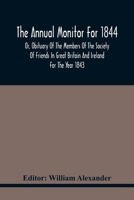 Annual Monitor for 1844 9354417450 Book Cover