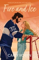 Fire and Ice B0GVQ11CKJ Book Cover