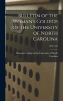 Bulletin of the Woman's College of the University of North Carolina; 1948-1949 1014348986 Book Cover