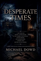 Desperate Times B0H9ZWDZWQ Book Cover