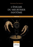 L'énigme du Meurtrier fantôme B0FTYT295R Book Cover