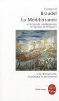 La Méditerranée et le monde méditerranéen à l'époque de Philippe II, tome 3 : Les mouvements, la politique et les hommes 8972916501 Book Cover