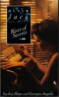 River of Secrets (Black Lace) 0352329254 Book Cover