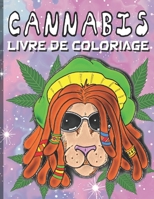 CANNABIS: Livre de coloriage psychédélique pour adulte - illustrations exclusives B08VCL1234 Book Cover