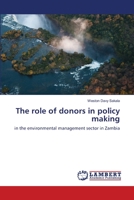 The role of donors in policy making 6139815770 Book Cover