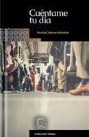 Cuéntame tu día (Voluta) (Spanish Edition) B0DQFL85JT Book Cover