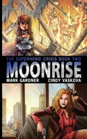 Moonrise 1545548560 Book Cover