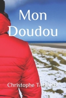 Mon Doudou B0C6WB3ZY7 Book Cover