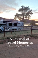 A Journal of Travel Memories (Travel Journal) 1698260261 Book Cover