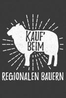 Kauf beim regionalen Bauern: Jahres-Kalender 2020 DinA 5 Kalender f�r alle, die Landwirtschaft lieben Landwirt Terminplaner 1706532598 Book Cover