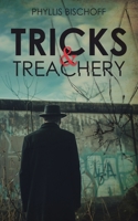 Tricks and Treachery 1805416022 Book Cover