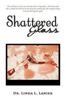 Shattered Glass 1436393205 Book Cover
