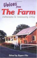 Voices from the Farm: Adventures in Community Living 157067051X Book Cover