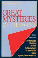 GREAT MYSTERIES OF THE WEST 1555911110 Book Cover