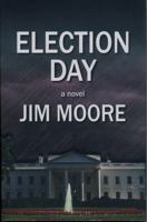Election Day 1937849007 Book Cover