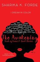 The Awakening Vol. 2: I Dream in Color 1948877244 Book Cover