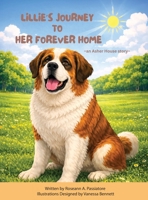 Lillie's Journey to Her Forever Home B0H28J9Z25 Book Cover