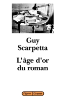 L'âge d'or du roman (Figures) 2246511615 Book Cover